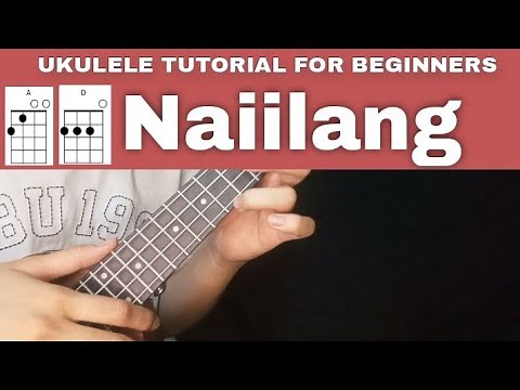 Naiilang - Le John (EASY CHORDS UKULELE TUTORIAL)