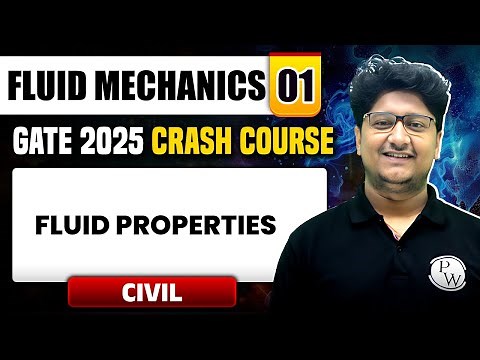 Fluid Mechanics 01 | Fluid Properties | Civil Engineering | GATE 2025 Crash Course