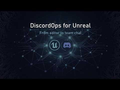 DiscordOps for Unreal Engine | Send Bug Reports Directly to Discord