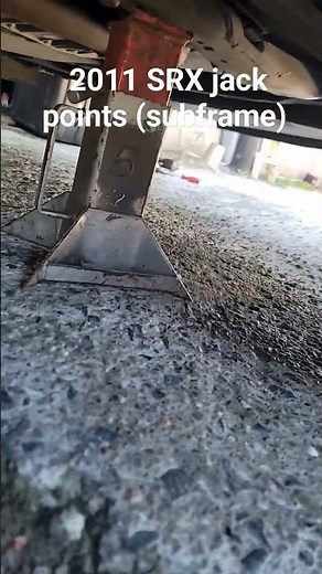 2010-16 Cadillack SRX Jack stand points