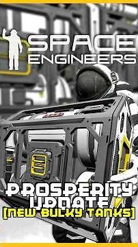 Early Access Preview of the New Bulky Hydrogen Tanks in Space Engineers Prosperity DLC Pack #shorts