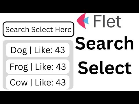 Flet Tutorial - Search Select