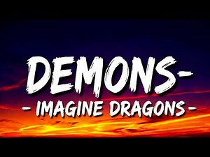 Imagine Dragons - Demons (Lyrics)