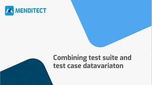 Combining test suite and test case datavariation