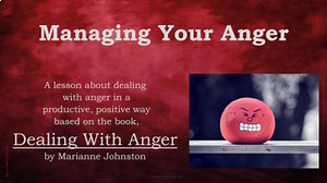 DEALING W ANGER Anger Mgt Emotional Control READY TO USE SEL LESSON 4 Vid