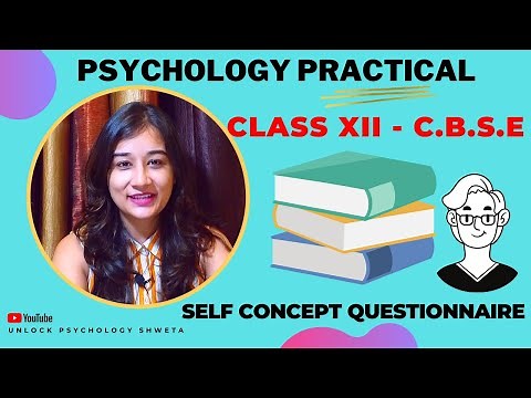 Class 12 Psychology Practical | Self Concept Questionnaire | SCQ I CBSE | Unlock Psychology Shweta