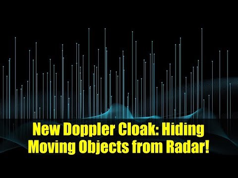 New Doppler Cloak: Hiding Moving Objects from Radar!