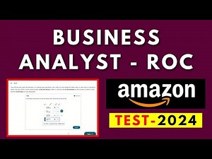 Amazon Business Analyst online Assessment | Business Analyst Interview Questions And Answers | ROC