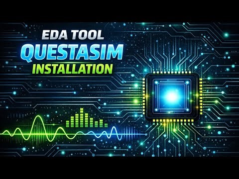 Questasim Installation & Setup Guide | How to install Questasim in english