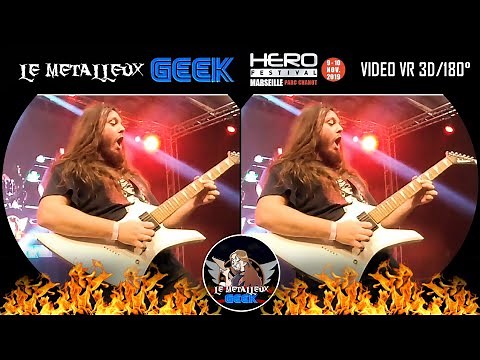 3D/180°/VR : Concert Le Métalleux Geek | Hero Festival Marseille 2019 | Qualité 2880p Max | VR Singe