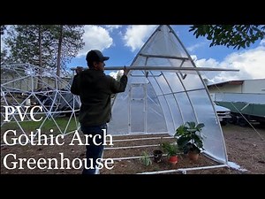 PVC Gothic Arch Greenhouse (Short Vision￼) ￼