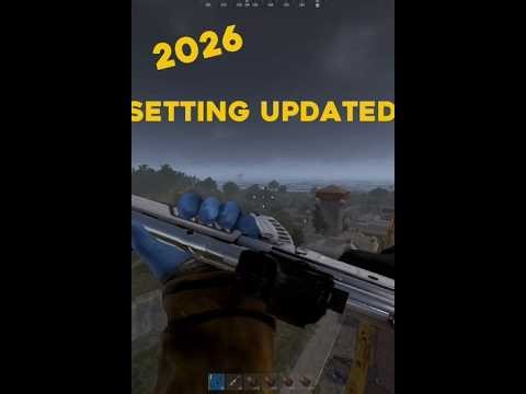 2026 UPDATED RUST SETTING PVP AND GRAPHICS