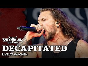 Decapitated - Live at Wacken Open Air 2025