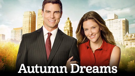 Autumn Dreams - Hallmark Channel Movie - Where To Watch