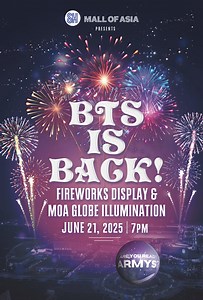 BTS is back, and we’re lighting up the sky to celebrate. On June 21 at 7PM, the MOA Globe and façade will glow purple in honor of BTS’s comeback. Enjoy a stunning fireworks display set to a surprise BTS track; can you guess the song, ARMYs? 👀🎶 📸 Let us capture not just photos—but memories we’ll never forget. 💜 Celebrate the return of OT7 and be part of BTS history here at SM Mall of Asia. #MOAExclusive #MOAFanFestSeries #BTSisBack #RunForBTSatMOASky #EverythingsHereAtSM | SM Mall of Asia Off