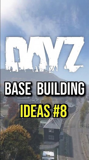DayZ Base Building Ideas 8 #dayz #dayzxbox #dayzstandalone