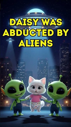 THE Green Kitten HAS BECOME A VILLAIN! 👽 Daisy was abducted by Aliens and changed!