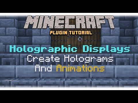 How To Holographic Displays - Minecraft Plugin Tutorial