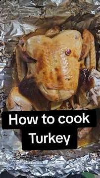 How to roast a Turkey from start to end.