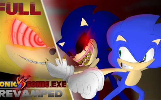 (搬运youtube)Sonic vs Sonic.EXE (FULL ANIMATION) | *Story Revamped*