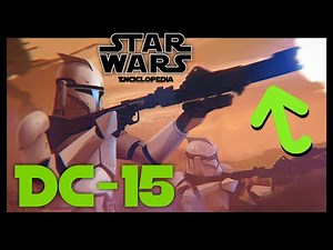 DC-15 Rifle de asalto de los soldados CLON ⭐️ Explicación de armas en STAR WARS Enciclopedia.
