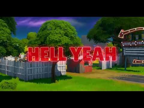 OG Fortnite Montage - "HELL YEAH" - ( SOFAYGO )