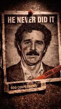 He Confessed To 600 Murders. Half The Victims Were Still Alive. #truecrime