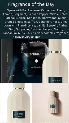 Fragrance of the day : Amouage Amouage Outland