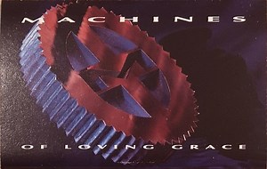 Machines Of Loving Grace - Machines Of Loving Grace