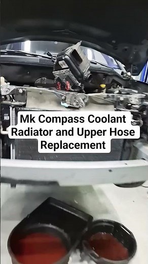 Jeep Compass MK Coolant Radiator and Upper Hose Replacement