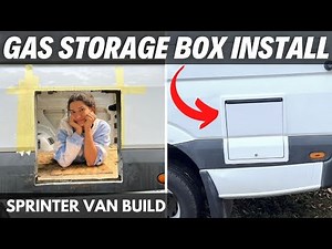 How To Install A Gas Storage Box & Vents (SAFE GAS STORAGE) - EP7 Van Build