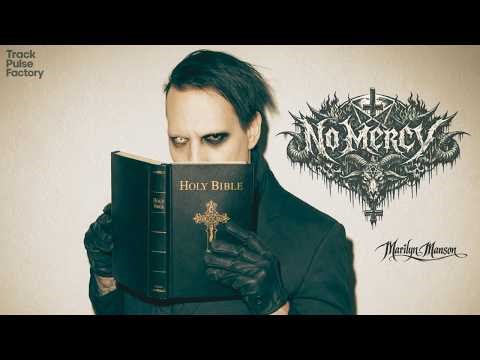 No MERCY — Marilyn Manson [Official T.P.F.]