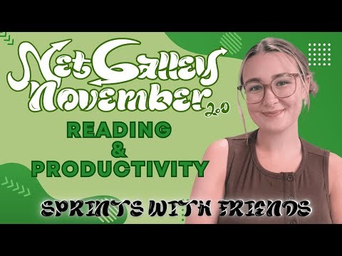 Reading and Productivity Sprints! || NetGalley November Edition 💚