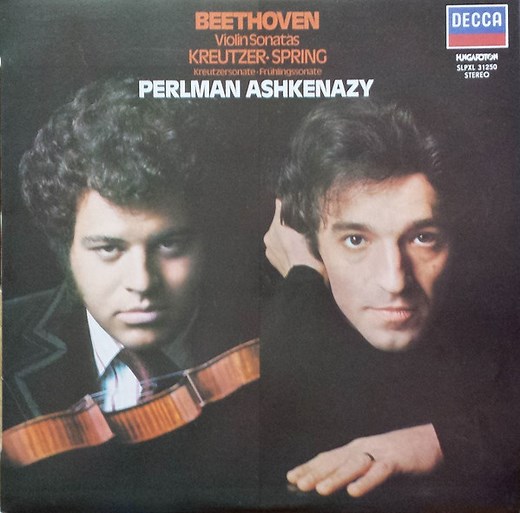 Beethoven - Perlman, Ashkenazy - Violin Sonatas Kreutzer • Spring = Kreutzersonate • Frühlingssonate