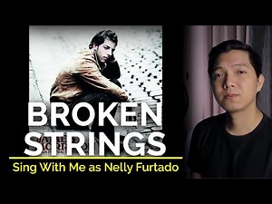 Broken Strings (Male Part Only - Karaoke) - James Morrison ft. Nelly Furtado