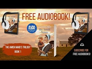 📚 His Amish Nanny - Book 1 (The Amish Maid's Trilogy) by Samantha Price | Amish Romance Novel 🌸