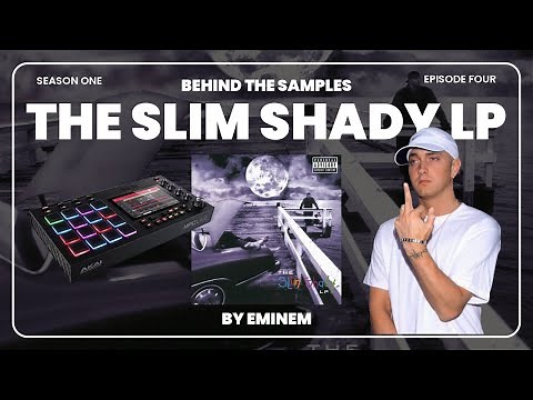 Every Sample From Eminem's 'The Slim Shady LP'