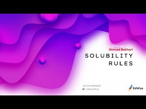 Solubility Rules for Salts - Chemistry with Ahmed Bokhari