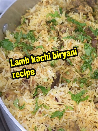 Delicious Lamb Kachi Biryani Recipe