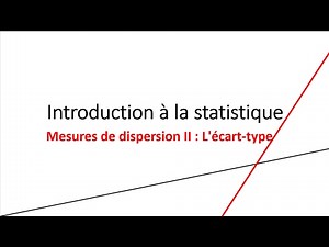 introduction à la Statistique partie3_2 | mesures de dispersion : L'écart-type | définition