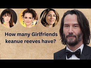 Keanu Reeves' Dating History | From Sofia Coppola to Alexandra Grant
