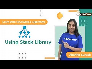 Using Stack Library in C | Learn DSA | CodeChef Learn