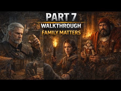 The Witcher 3 Walkthrough Part 7 – Family Matters | Bloody Baron’s Dark Secret