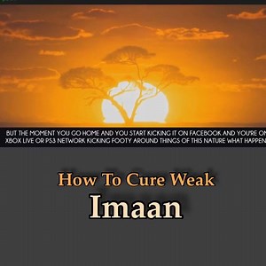 21K views · 1.9K reactions | How to Cure weak Imaan. | Powerful Islamic Reminders | Facebook