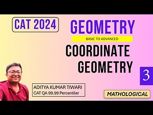 Coordinate Geometry 3 || Geometry || CAT 2024 QUANT || Quantitative Aptitude