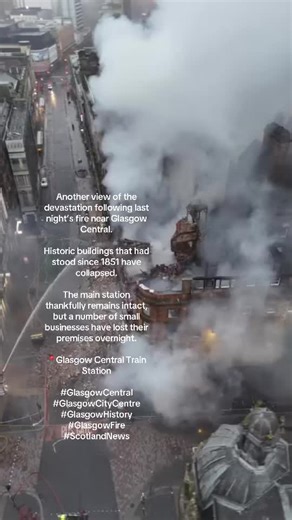 Another view of the devastation following last night’s fire near Glasgow Central. Historic buildings that had stood since 1851 have collapsed. The main station thankfully remains intact, but a number of small businesses have lost their premises overnight. 📍Glasgow Central Train Station #GlasgowCentral #GlasgowCityCentre #GlasgowHistory #GlasgowFire #ScotlandNews