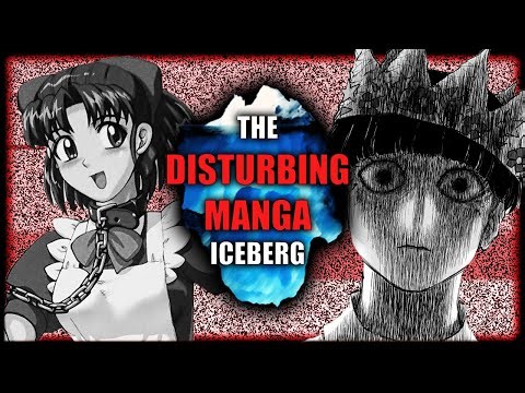 The DISTURBING Manga Iceberg PART 5