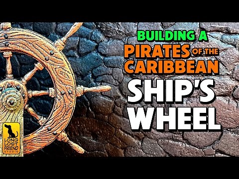 Building A Pirates of the Caribbean Ship’s Wheel