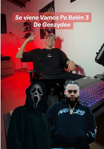 Se viene Vamos Pa Belén 3 de Geezydee🥷💎 ¿A quién creen que le va a tirar Geezydee? ¿Qué expectativas tienen con Vamos Pa Belén 3? @GeezyDee #geezydee #krisr #hades66 #tiradera #isazamusic