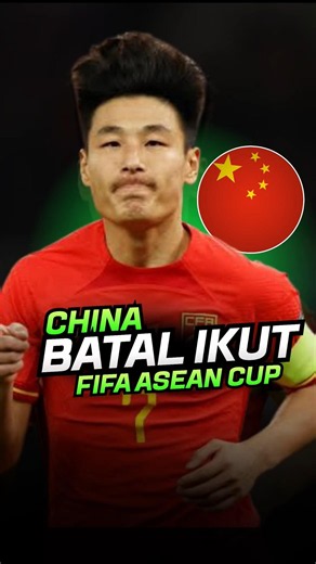China Cancels Participation in FIFA ASEAN Cup in Indonesia